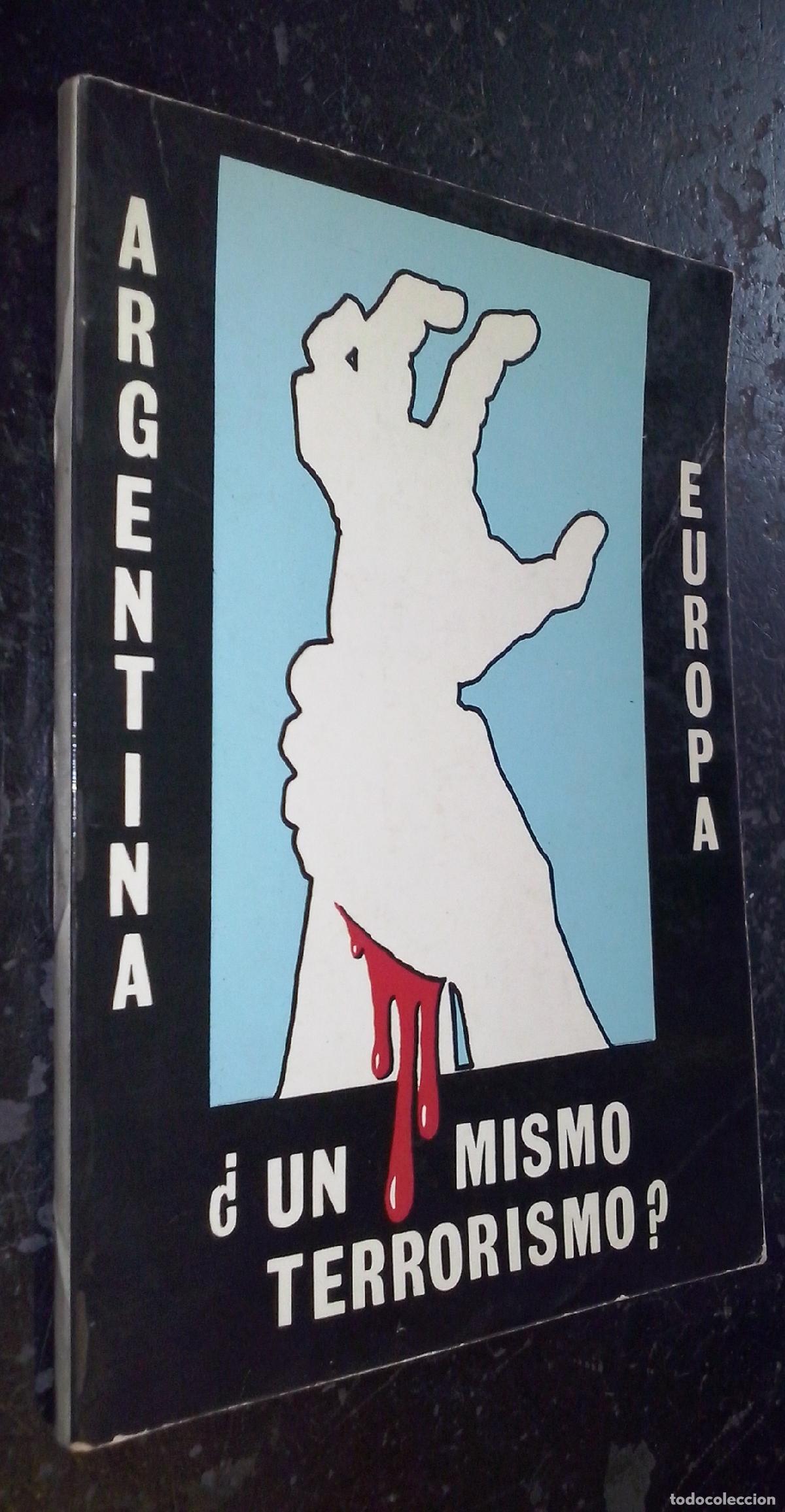 books: Argentina-Europa. &iquest;Un mismo terrorismo? - GRUPO TAMAYO:
