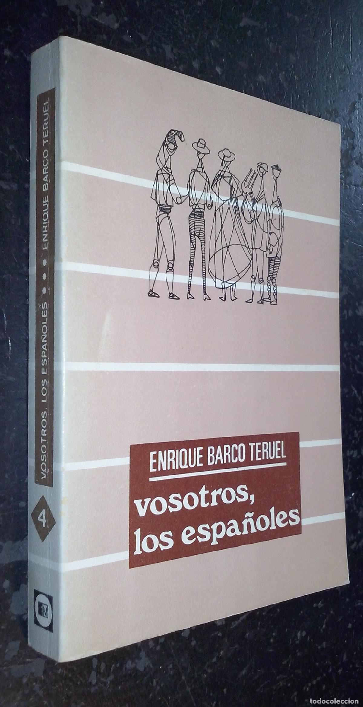 Libri di seconda mano: Vosotros, los espa&ntilde;oles - BARCO TERUEL, Enrique: