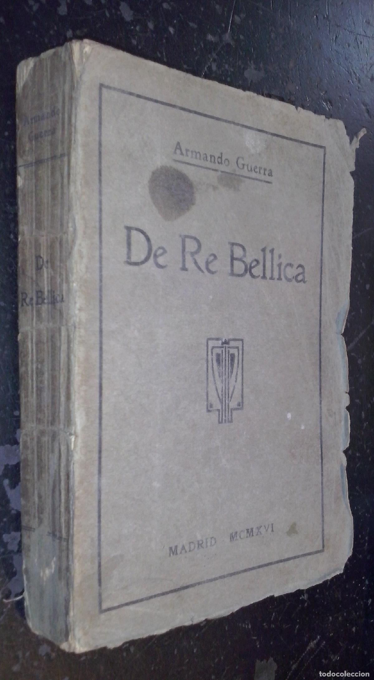 Libri di seconda mano: De Re Bellica - GUERRA, Armando: