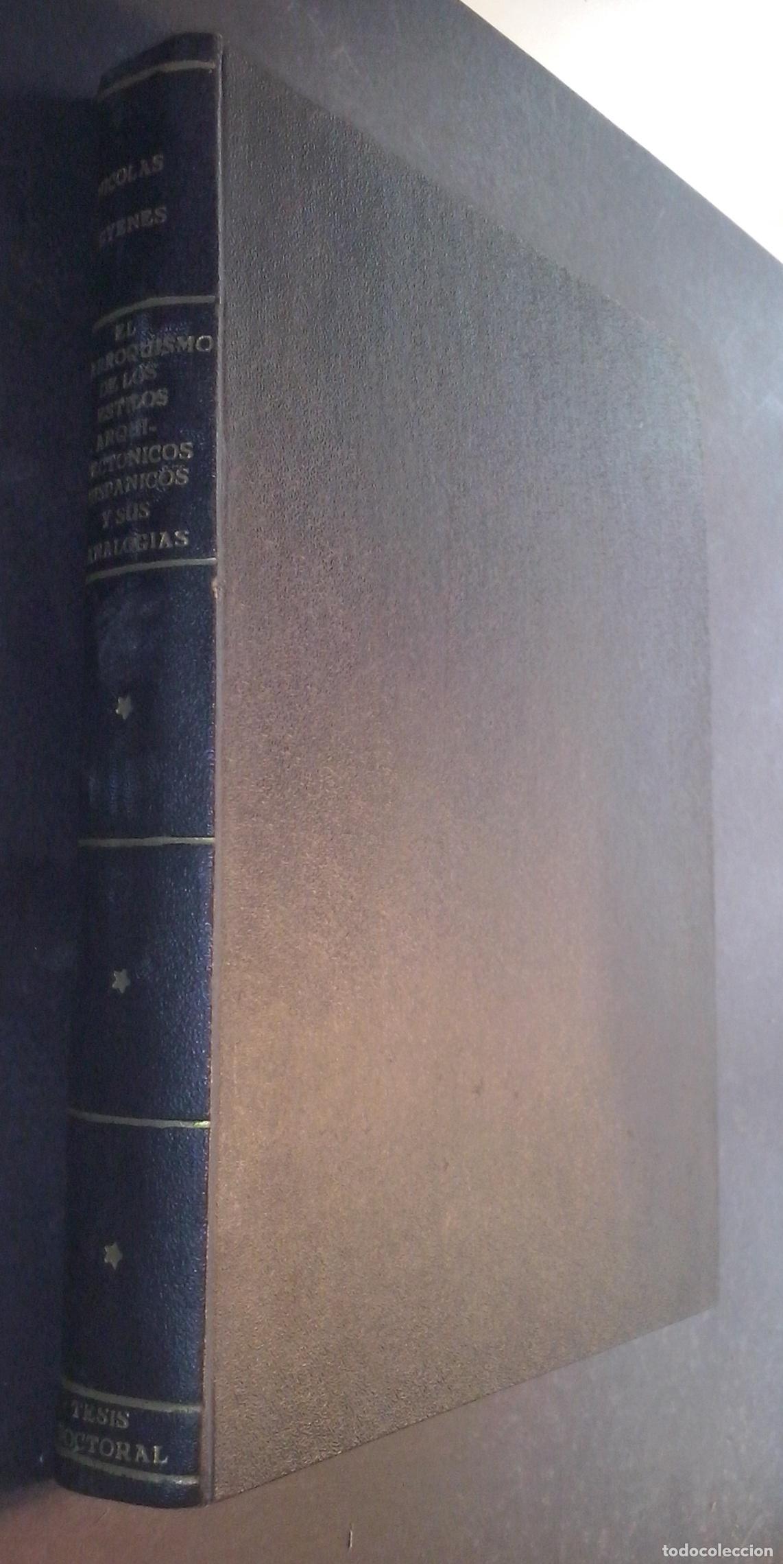 Libri di seconda mano: El barroquismo en los estilos arquitect&oacute;nicos hisp&aacute;nicos y sus analog&iacute;as Estudio comparado - GYENES,