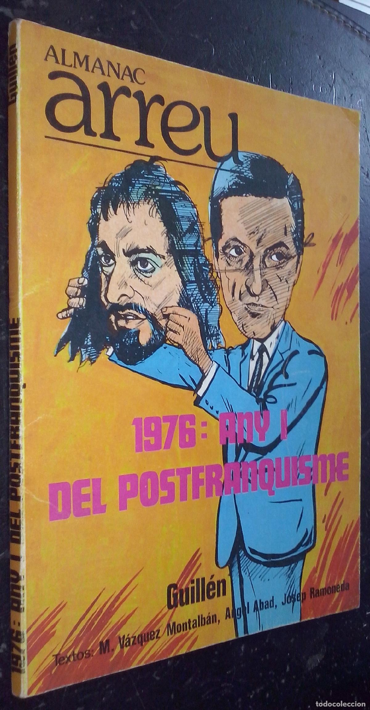 Libros: Almanac Arreu. 1976: any I del postfranquisme - GUILL&Eacute;N: