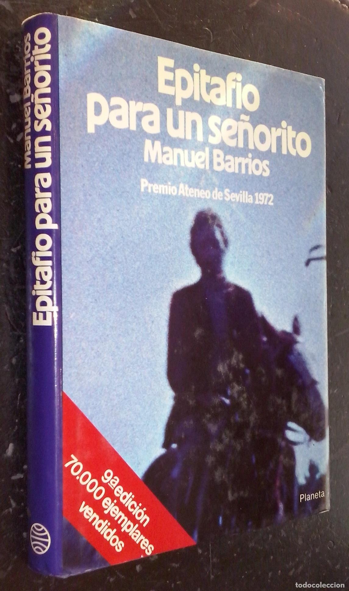 Libros: Epitafio para un se&ntilde;orito - BARRIOS, Manuel: - Foto 1