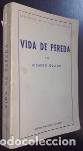 B&uuml;cher: Vida de Pereda - GULL&Oacute;N, Ricardo: