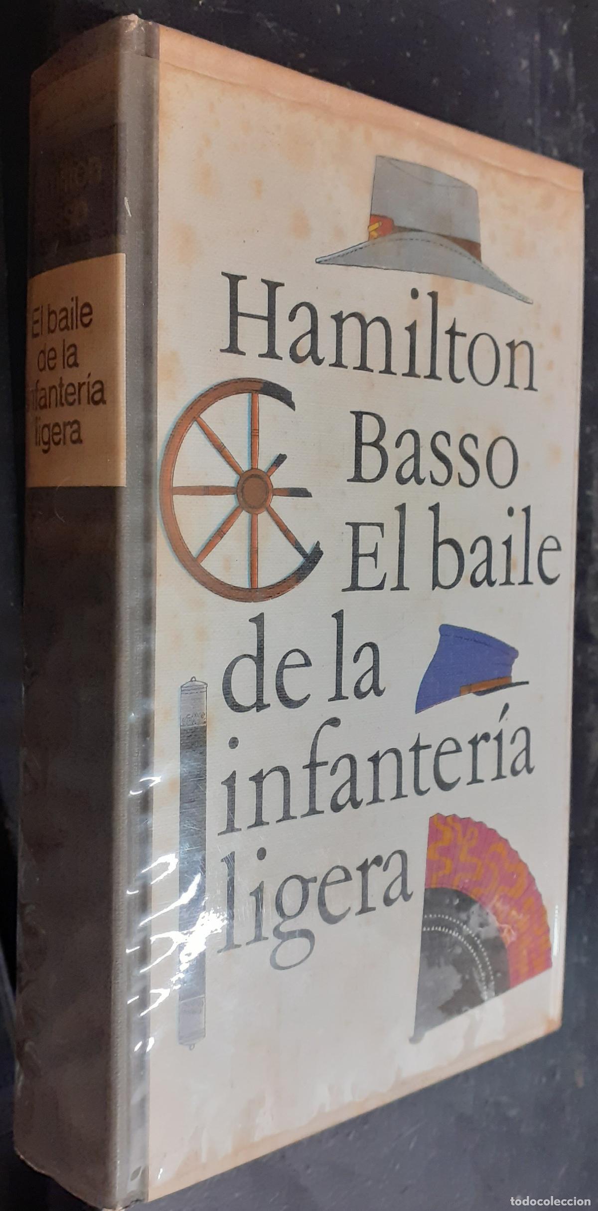 Libros: El baile de la Infanter&iacute;a Ligera - BASSO, Hamilton: