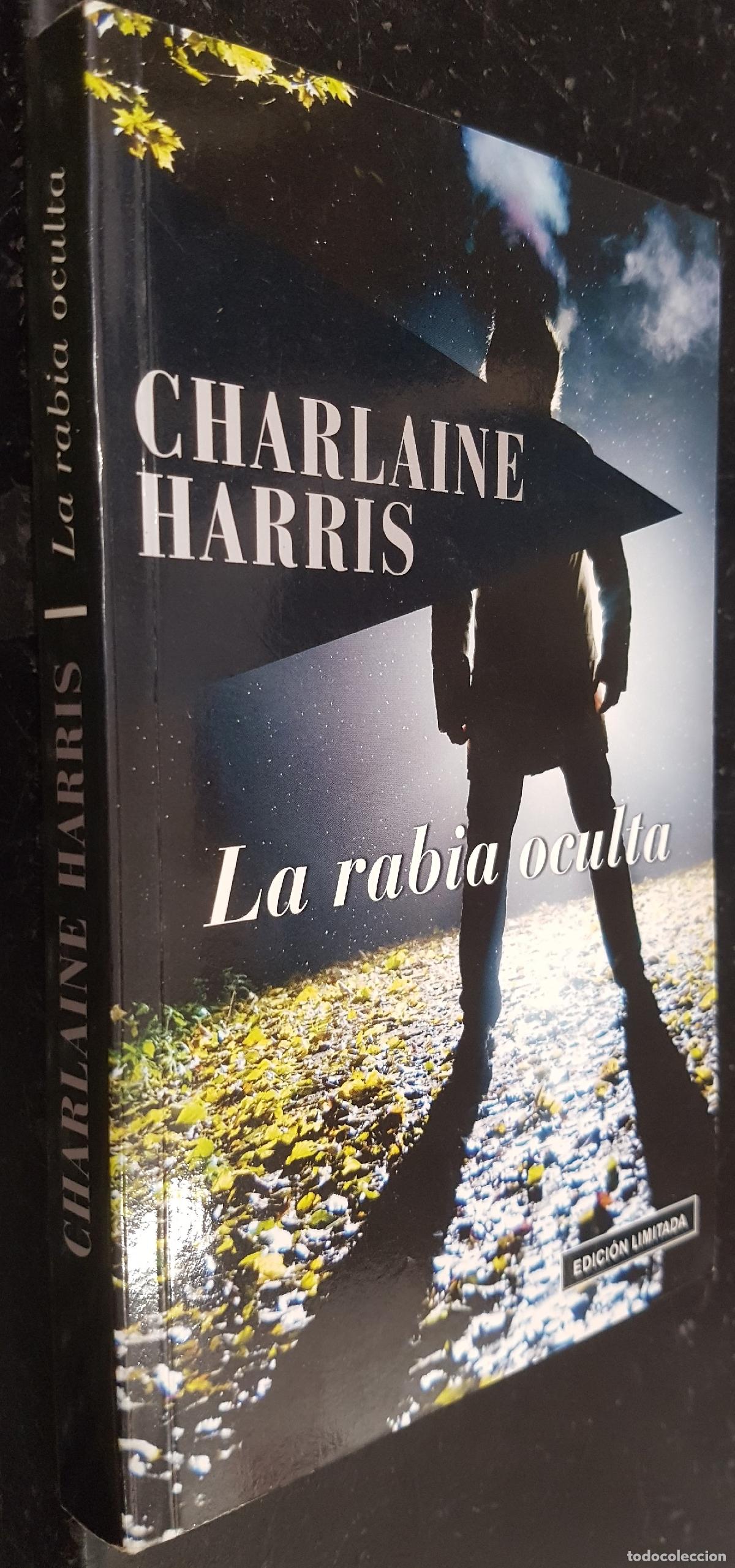 Libri di seconda mano: La rabia oculta - HARRIS, Charlaine: