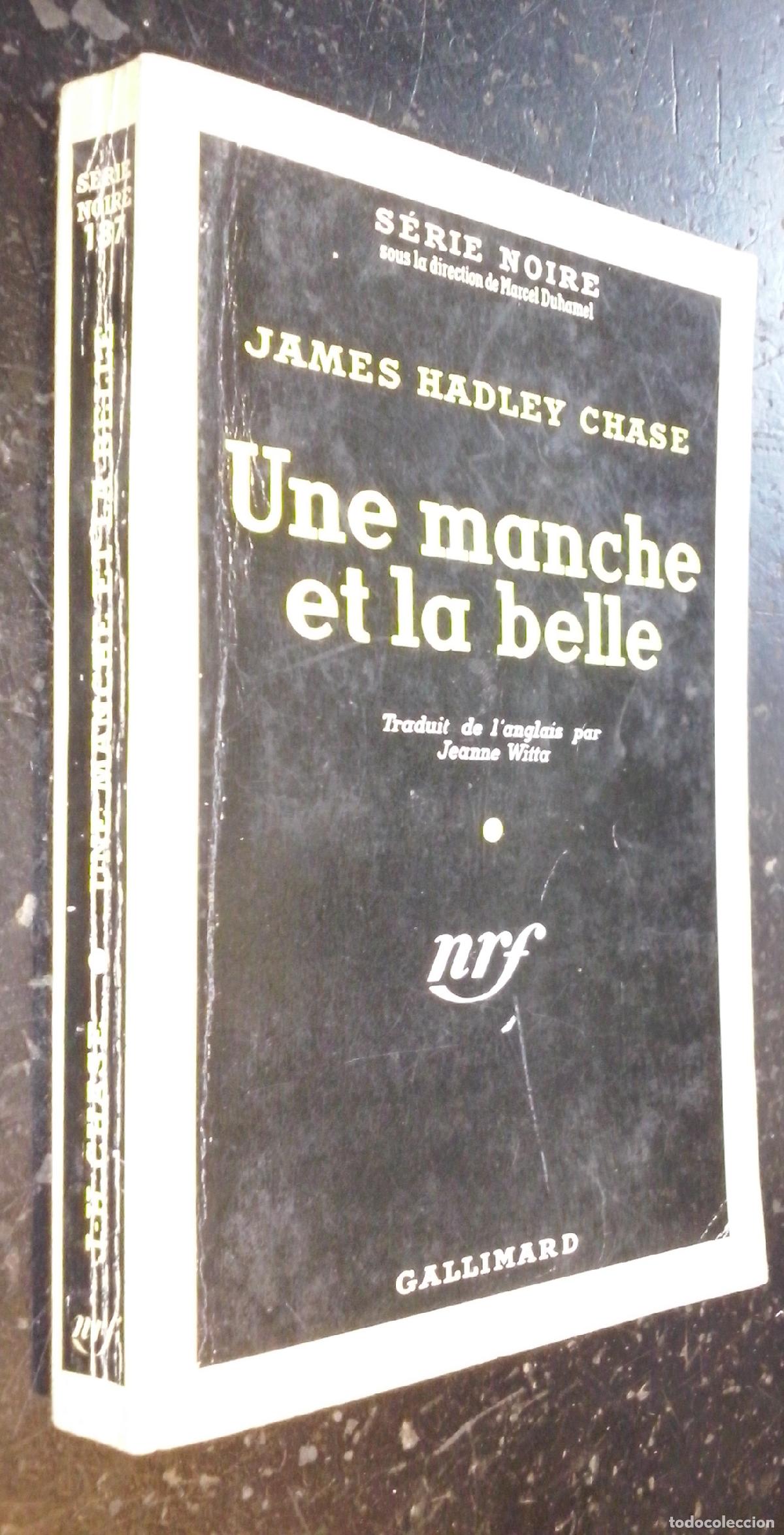 Libros: Une manche et la belle - HADLEY CHASE, James: - Foto 1