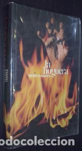 books: La hoguera - HAWES, Peter R.: