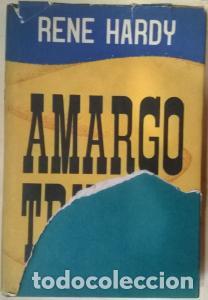 Libros: Amargo Triunfo - HARDY, Ren&eacute;: - Foto 1