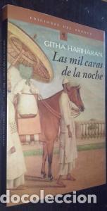Libros: Las mil caras de la noche - HARIHARAN, Githa: - Foto 1