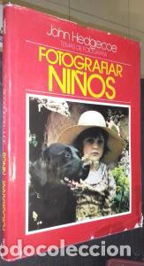 books: Temas de fotograf&iacute;a. Fotografiar ni&ntilde;os - HEDGEDOE, John: