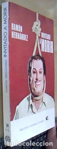 Libros: Invitado a morir - HERN&Aacute;NDEZ, Ram&oacute;n: - Foto 1
