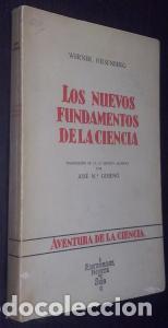 Libri di seconda mano: Los nuevos fundamentos de la ciencia - HEISENBERG, Werner: