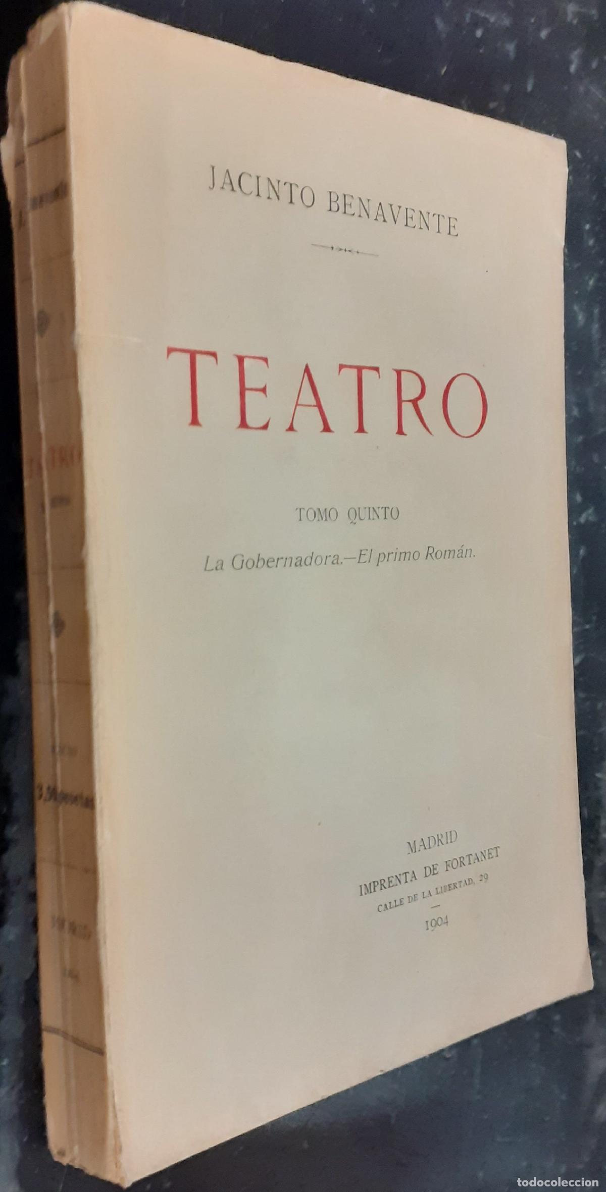 Libri di seconda mano: La gobernadora. El primo Rom&aacute;n. Teatro. Tomo quinto - BENAVENTE, Jacinto: