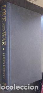 Libros: Love and War - HEWITT, James: - Foto 1