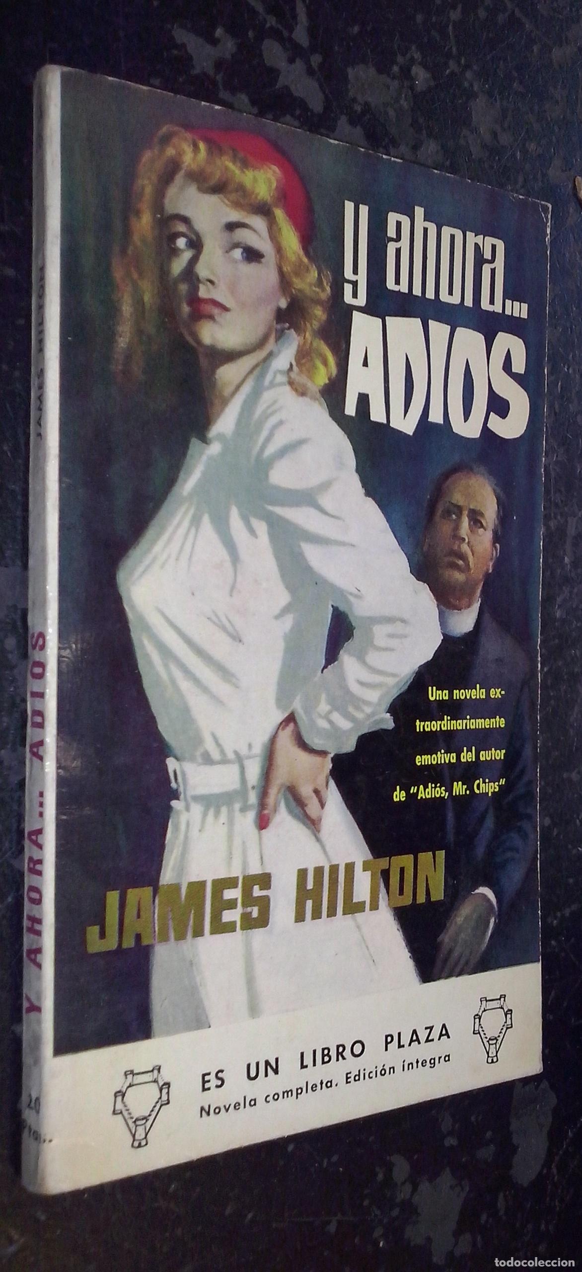 Libros: Y ahora... adi&oacute;s - HILTON, James: - Foto 1
