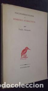 Libros: Psicofarmacolog&iacute;a y remedios ataracticos - HERNANDO, Te&oacute;filo: - Foto 1