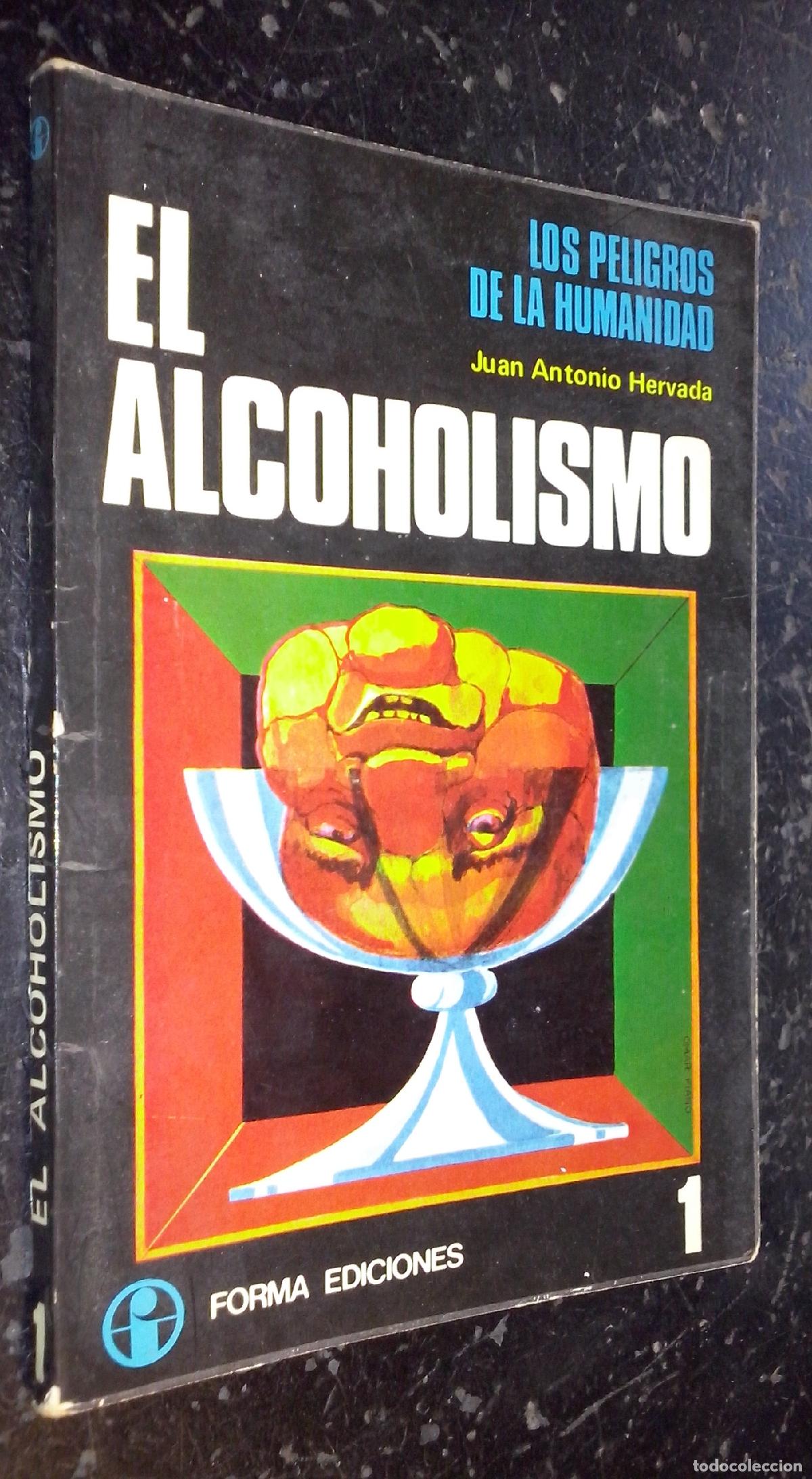 Libros: El alcoholismo - HERVADA, Juan Antonio: - Foto 1