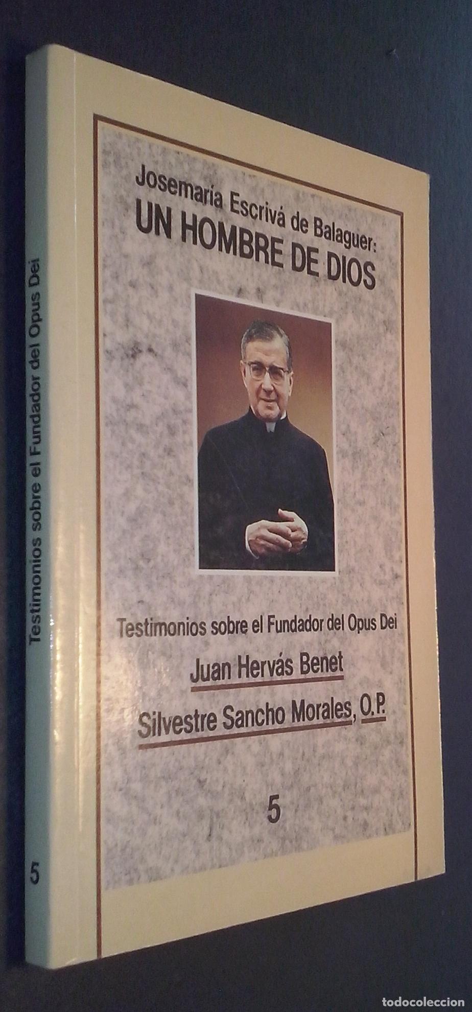 B&uuml;cher: Josemar&iacute;a Escriv&aacute; de Balaguer: un hombre de Dios - HERV&Aacute;S BENET, Juan y SANCHO MORALES, Silvestre: