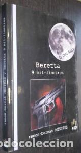 Libros: Beretta. 9 mil l&iacute;mitres - BERNAT MESTRES, Ram&oacute;n: