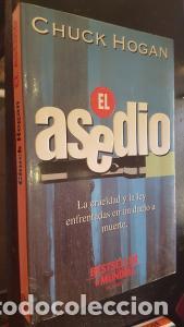 Libros: El asedio - HOGAN, Chuck: - Foto 1