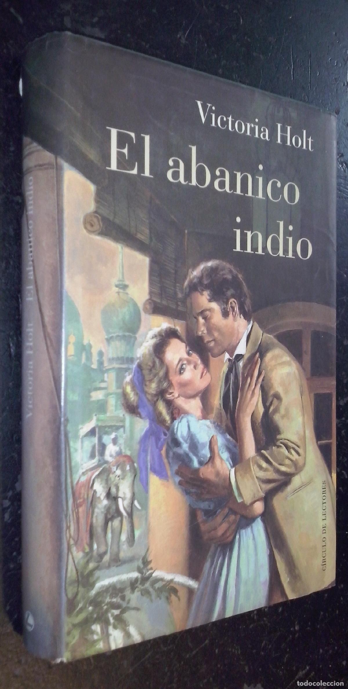 books: El abanico indio - HOLT, Victoria: