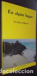 books: En alg&uacute;n lugar - HOYOS, Lucrecia: