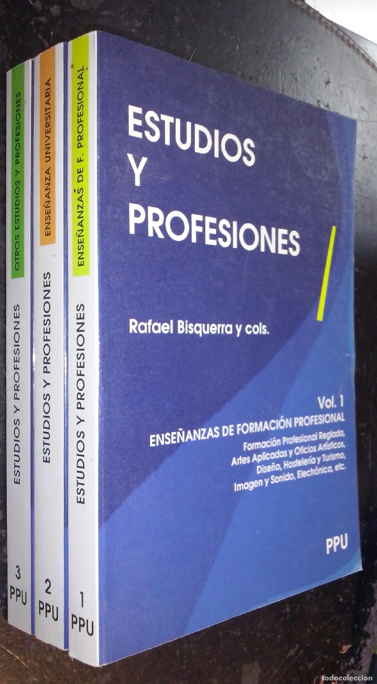 Livres: Estudios y profesiones. Volumen 1: Ense&ntilde;anzas de formaci&oacute;n profesional. Volumen 2: Ense&ntilde;anza univers