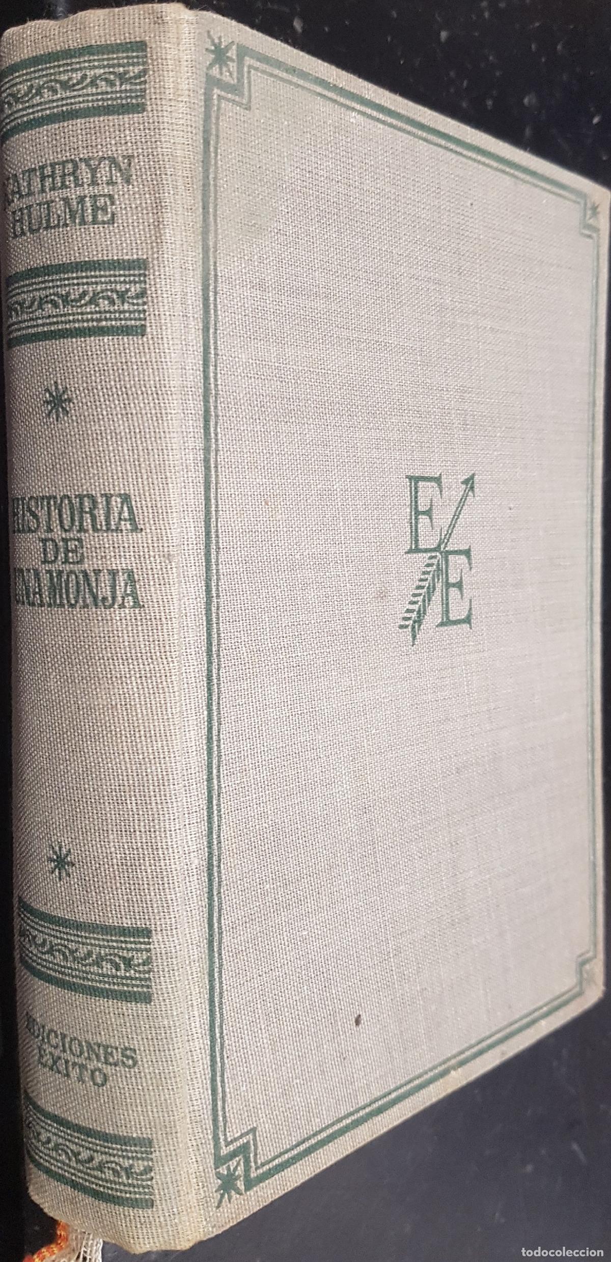 Libros: Historia de una monja - HULME, Kathryn: