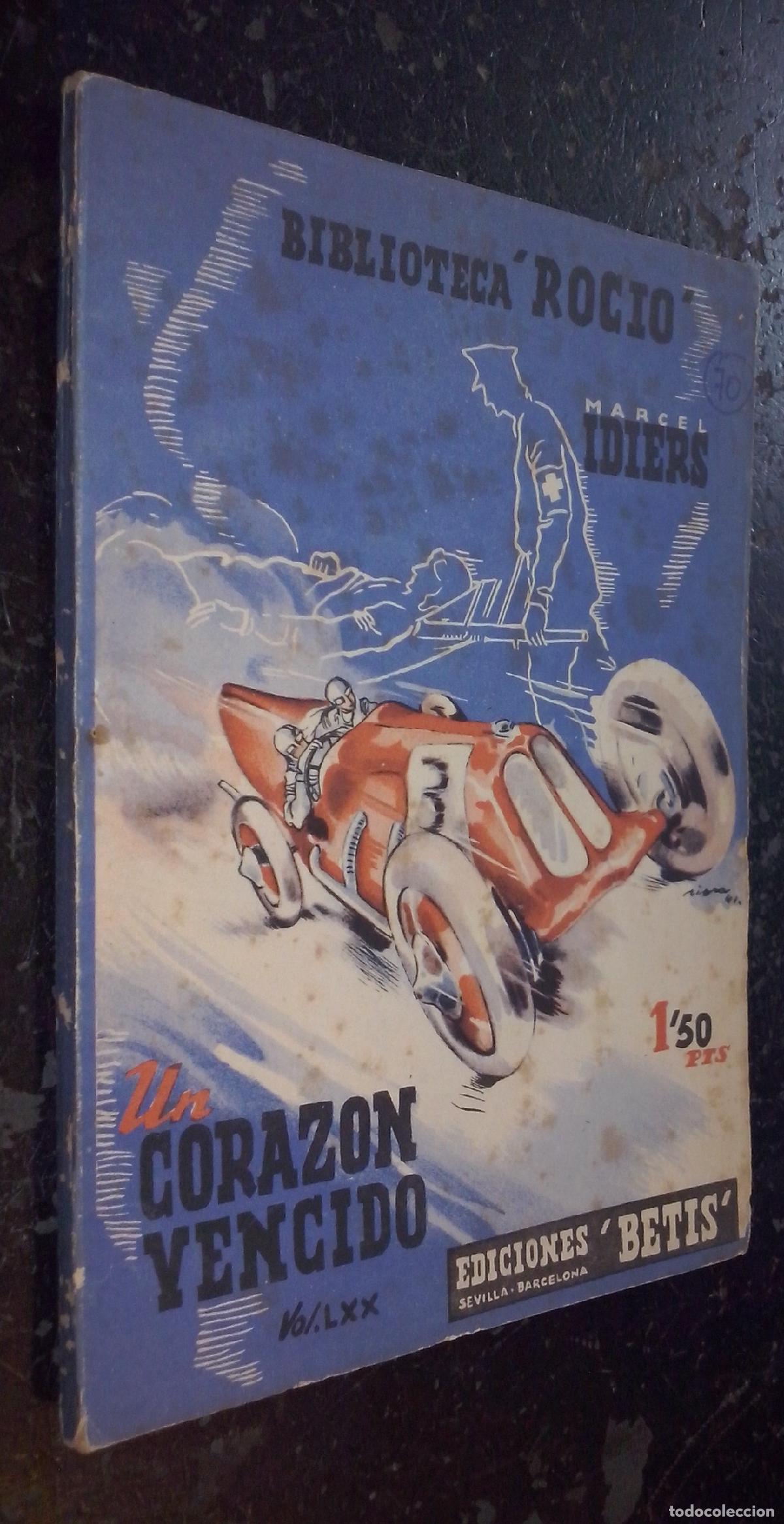 Libri di seconda mano: Un coraz&oacute;n vencido - IDIERS, Marcel: