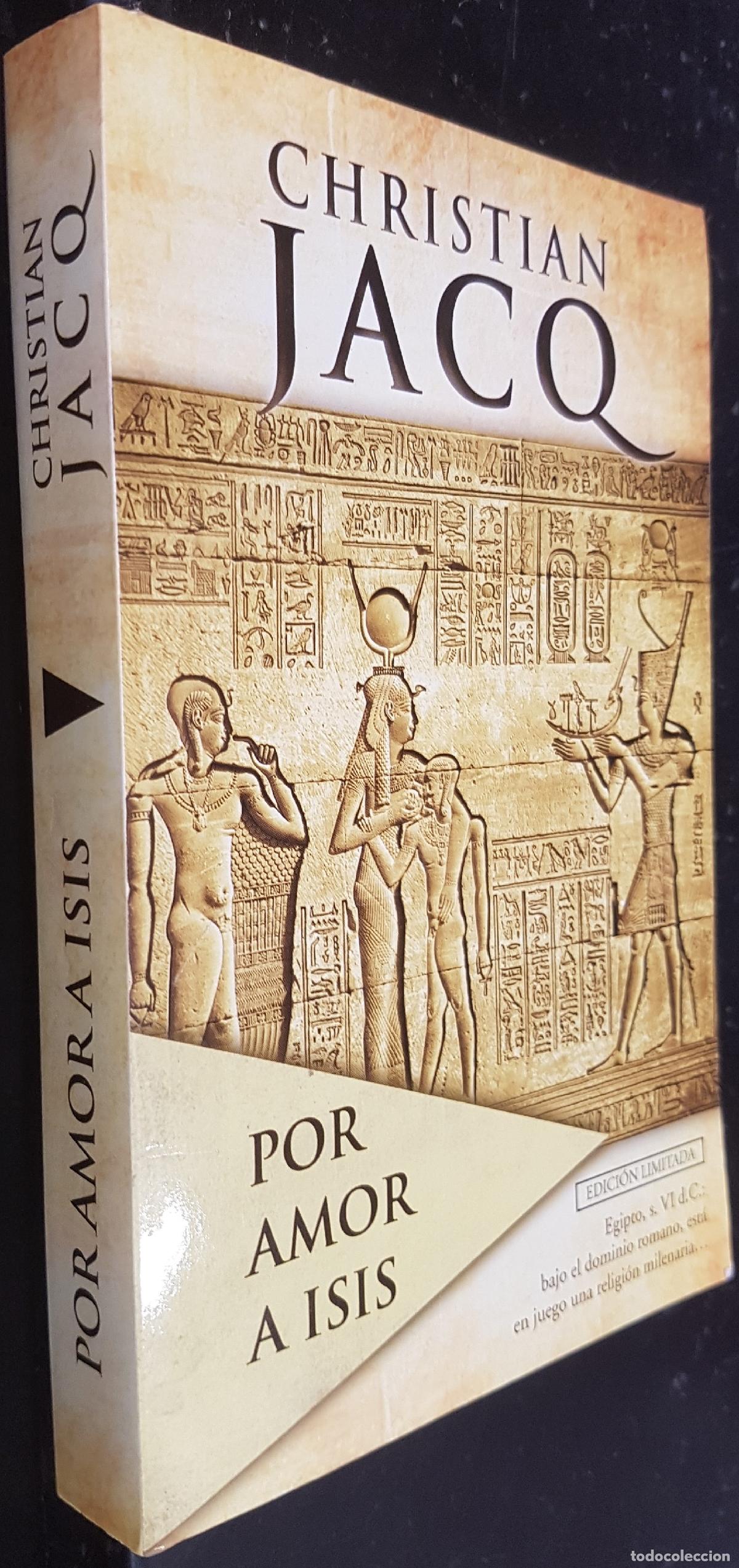 Libros: Por amor a Isis - JACQ, Christian: