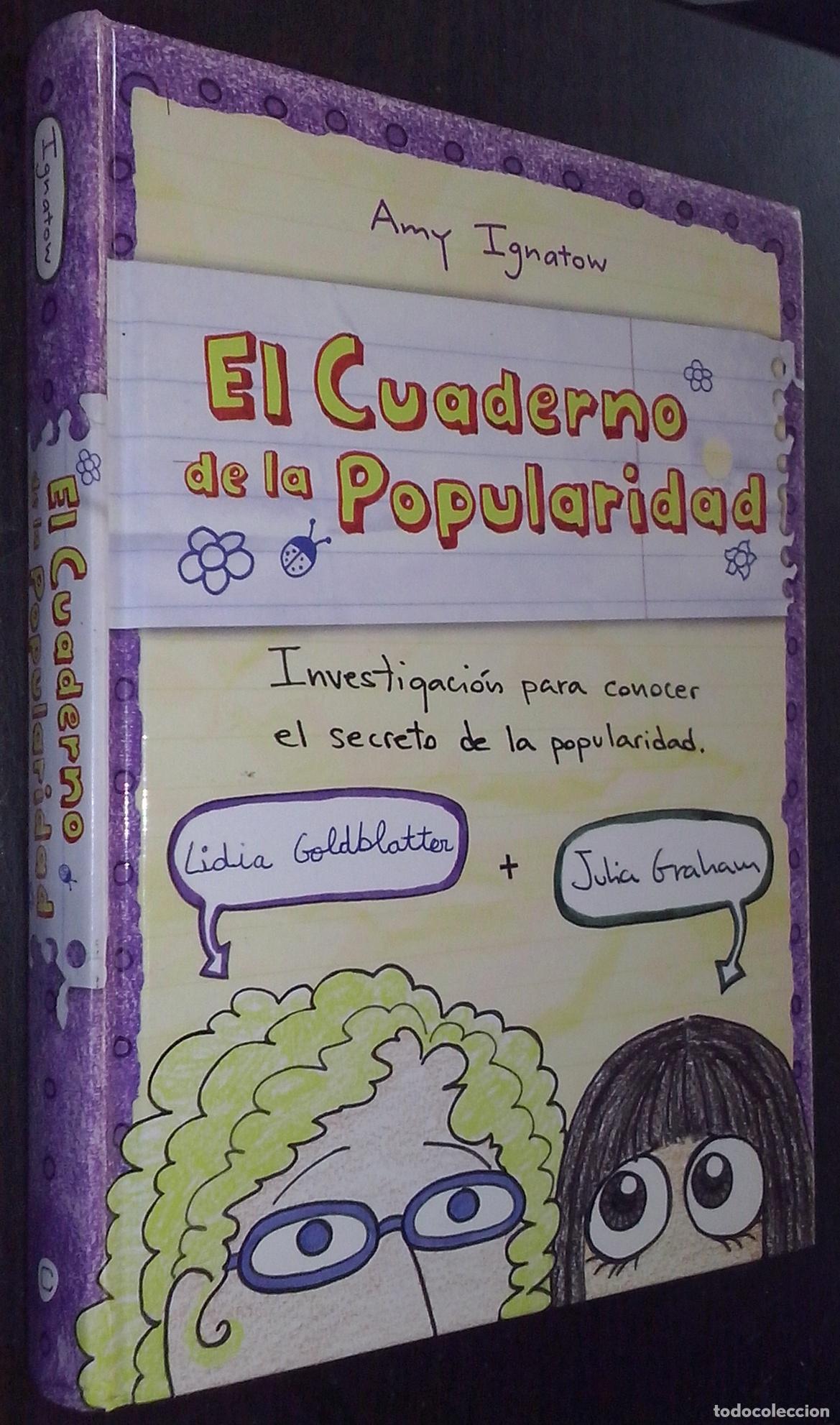 Libri di seconda mano: El cuaderno de la popularidad. Investigaci&oacute;n para conocer el secreto de la popularidad - IGNATOW, Am