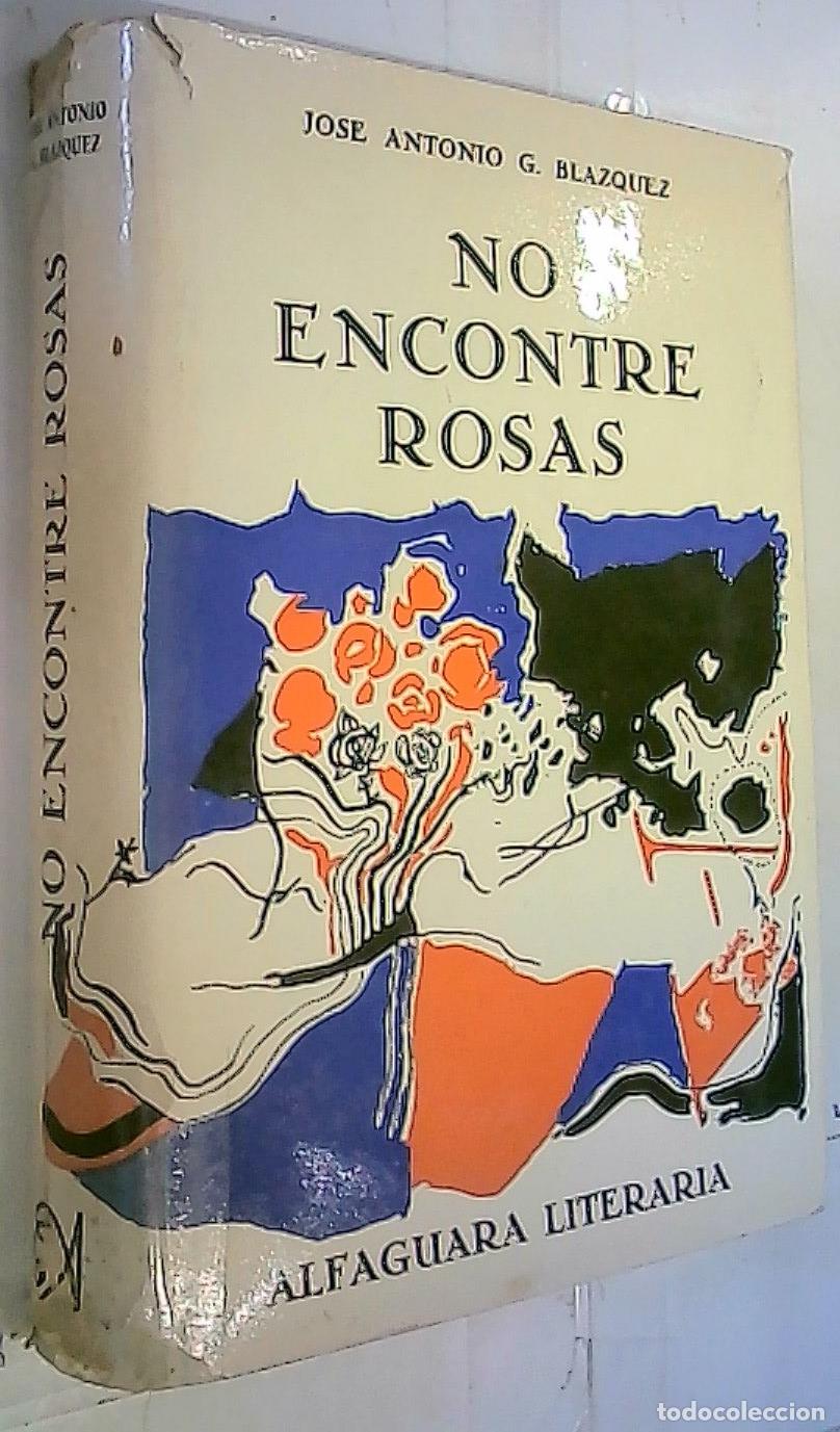 B&uuml;cher: No encontr&eacute; rosas para mi madre - BL&aacute;ZQUEZ, Jos&eacute; Antonio G.: