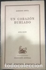 B&uuml;cher: Un coraz&oacute;n burlado - INS&Uacute;A, Alberto: