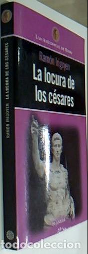 Libri di seconda mano: La locura de los c&eacute;sares. Las an&eacute;cdotas de Roma - IRIGOYEN, Ram&oacute;n: