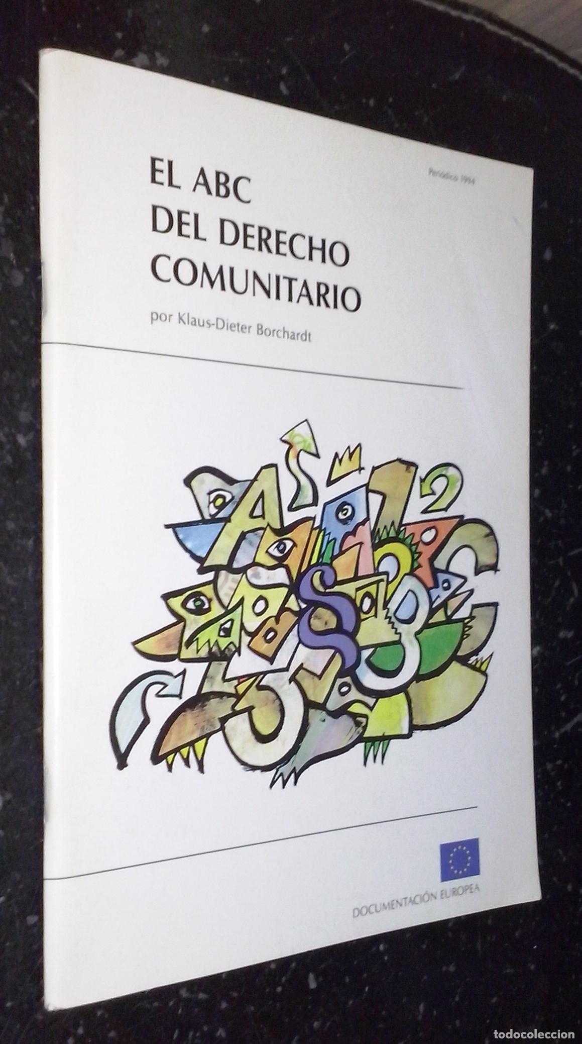 Libri di seconda mano: El ABC del derecho comunitario - BORCHARDT, Klaus-Dieter: