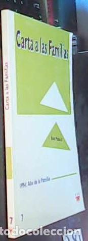 B&uuml;cher: Carta a las familias. 1994 a&ntilde;o de la familia - JUAN PABLO II: