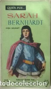 Libros: Sarah Bernhardt - BOURGET, Yvonne: - Foto 1