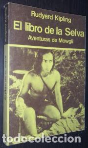 Libros: El libro de la selva. Aventuras de Mowgli - KIPLING, Rudyard: - Foto 1
