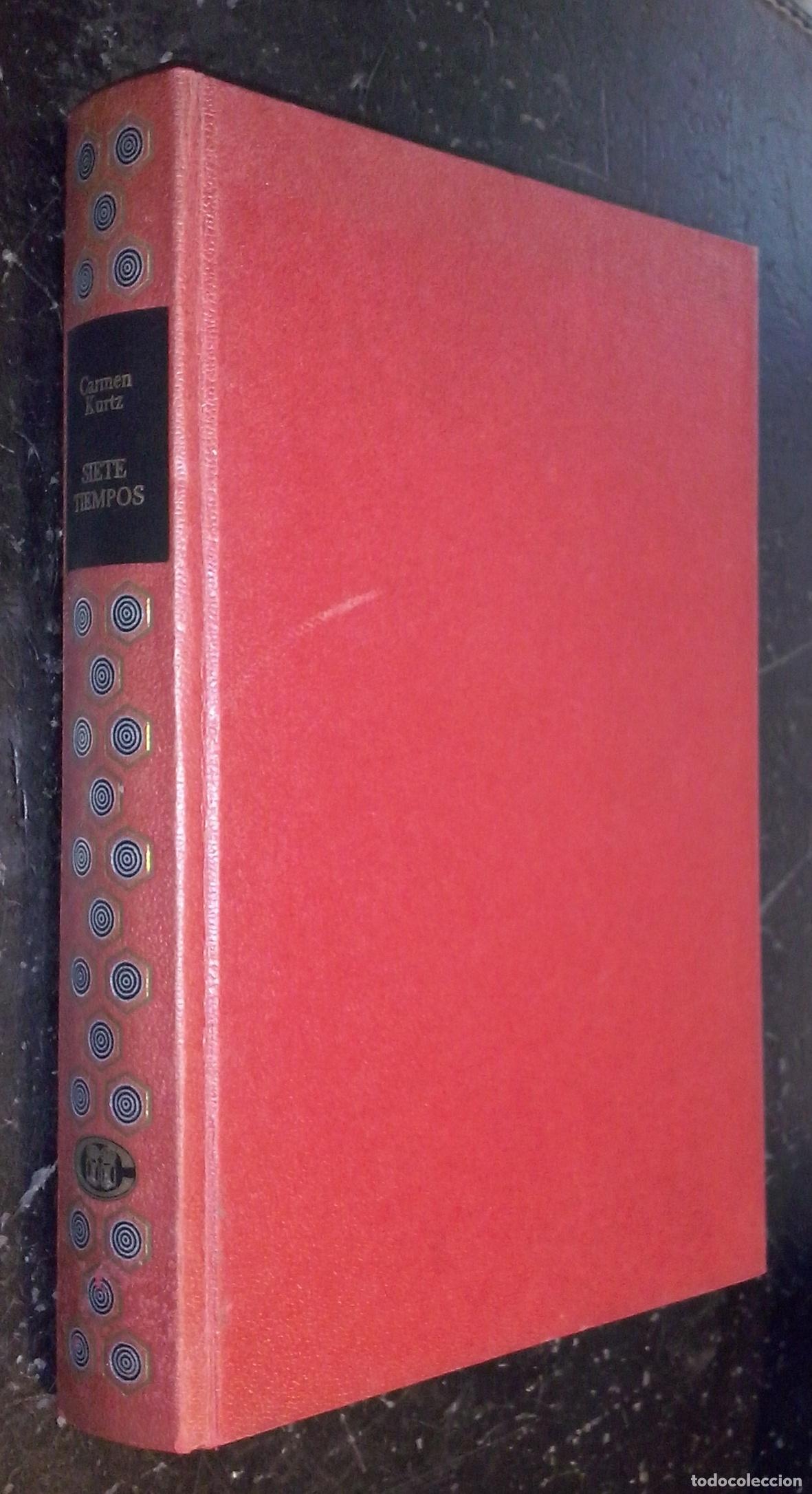 B&uuml;cher: Siete tiempos - KURTZ, Carmen: