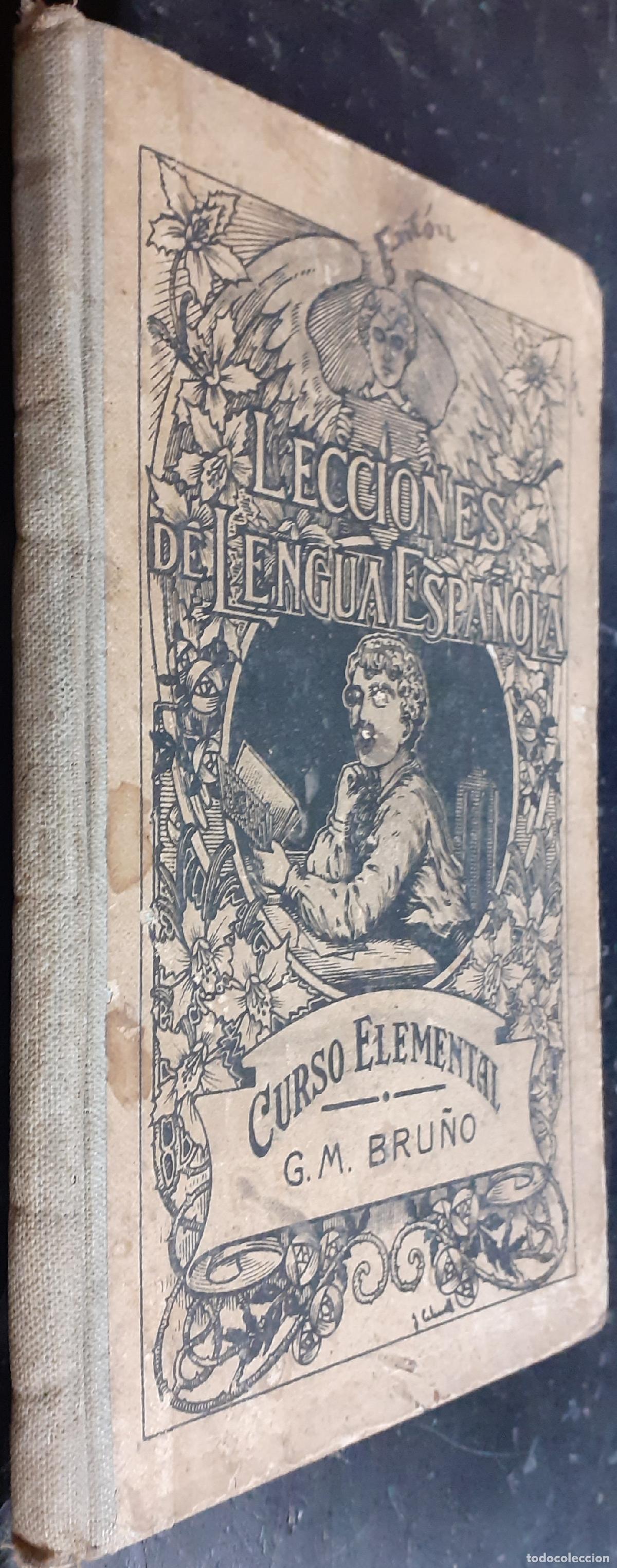 books: Lecciones de lengua espa&ntilde;ola por. 1 er. a&ntilde;o. Curso elemental - BRU&Ntilde;O, G. M.: