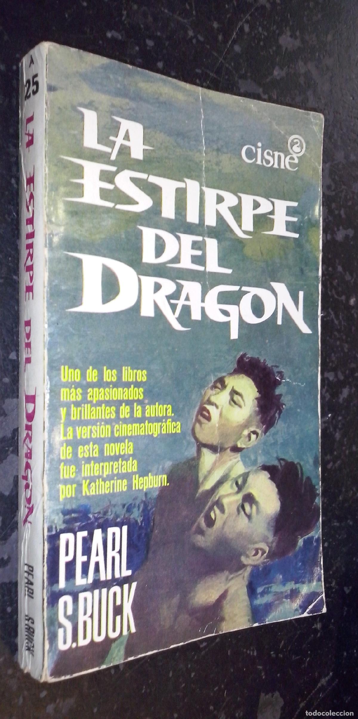 Livres: La estirpe del drag&oacute;n - BUCK, Pearl S.: