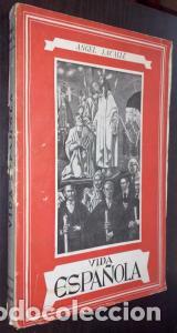 Libros: Vida espa&ntilde;ola - LACALLE, &aacute;ngel: - Foto 1