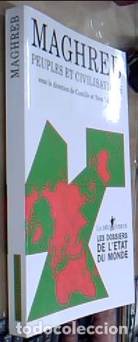B&uuml;cher: Maghreb peuples et civilisations sous la direction de Camille et Yves Lacoste - LACOSTE, Camille et