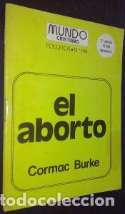 Libri di seconda mano: El aborto - BURKE, Cormac: