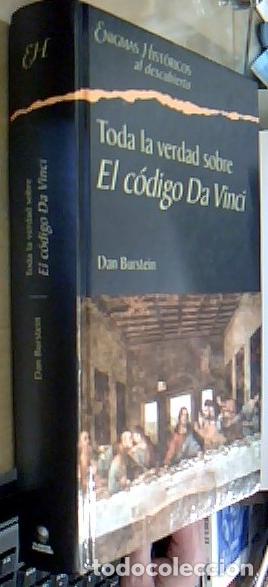 B&uuml;cher: Toda la verdad sobre El C&oacute;gido Da Vinci - BURSTEIN, Dan: