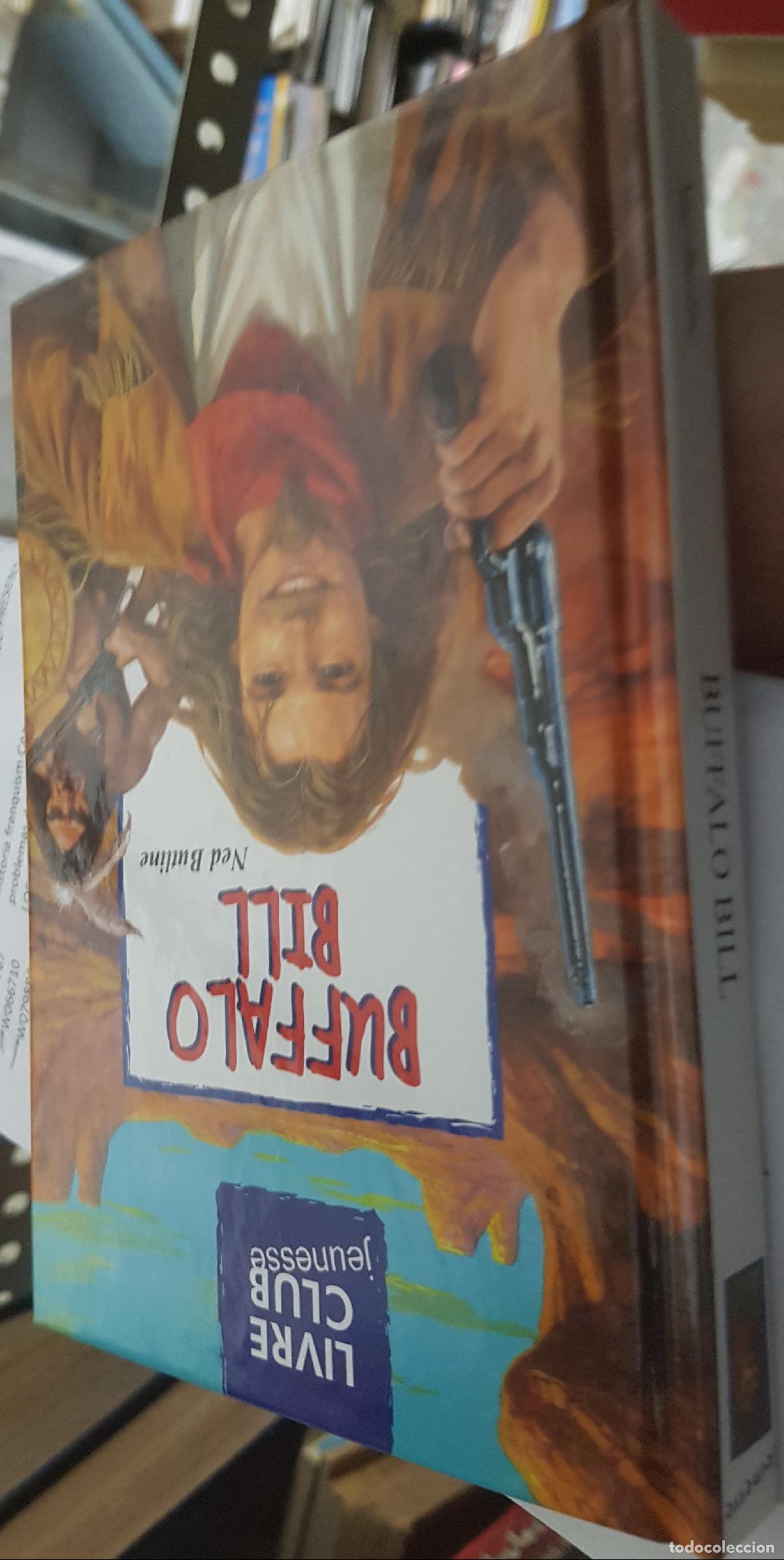 Libros: Buffalo Bill - BUTLINE, Ned: - Foto 1