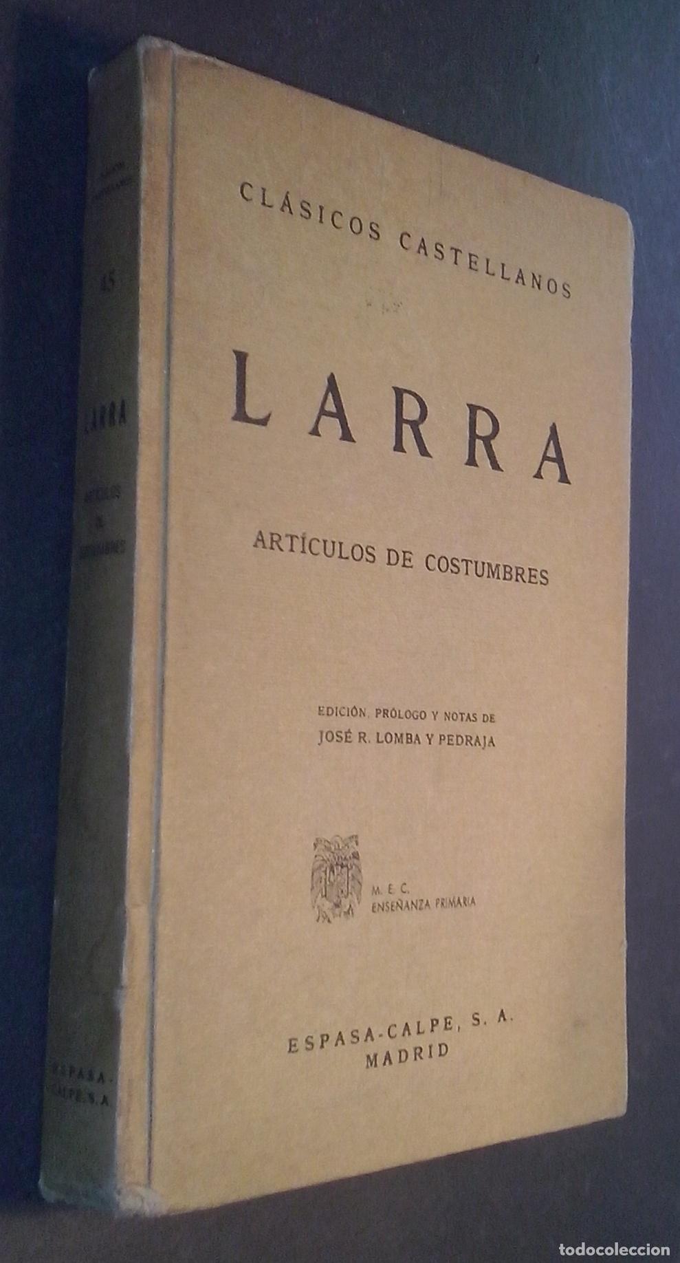 Libros: Art&iacute;culos de costumbres - LARRA: - Foto 1