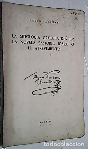 B&uuml;cher: La mitolog&iacute;a grecolatina en la novela pastoril. &Iacute;caro o el atrevimiento - CABA&Ntilde;AS, Pablo: