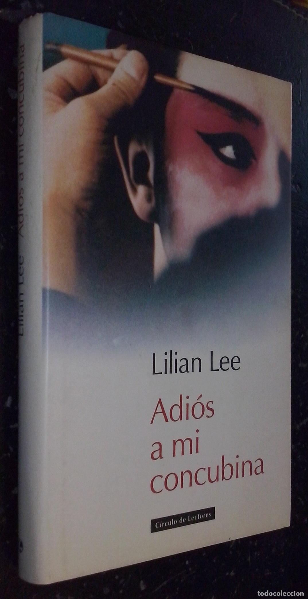 Libros: Adi&oacute;s a miconcubina - LEE, Lilian: - Foto 1