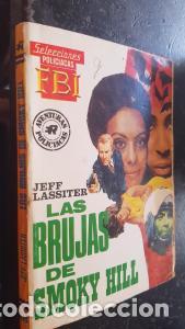 Libros: Las brujas de Smoky Hill - LASSITER, Jeff: - Foto 1
